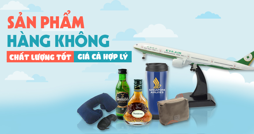 sản phẩm hàng không chất lượng tốt giá cả hợp lý